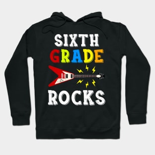 Sixth Grade Rocks Teacher Student Kid Back To School Hoodie